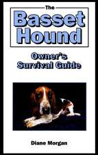 The Basset Hound Owner's Survival Guide: Lessons from Our Sacred Past