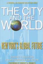 The City and the World: New York's Global Future