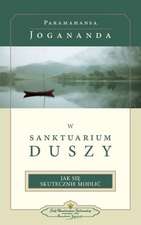 W Sanktuarium Duszy (in the Sanctuary of the Soul-Polish)