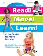 Read! Move! Learn!