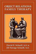 Object Relations Family Therapy