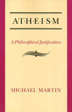 Atheism: A Philosophical Justification