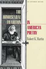 Homosexual Tradition in American Poetry