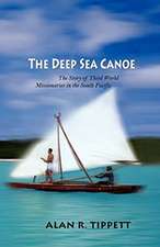 The Deep Sea Canoe*