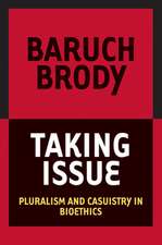 Brody, B: Taking Issue