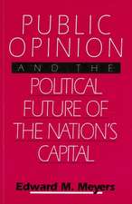 Public Opinion and the Political Future of the Nation's Capital