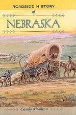 Roadside History of Nebraska