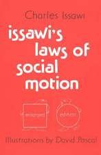 Issawi's Laws of Social Motion: Second Edition