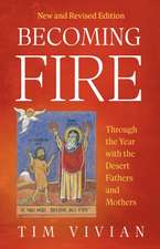 Becoming Fire