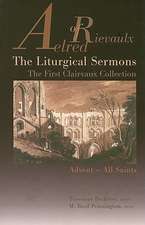 Aelred of Rievaulx the Liturgical Sermons