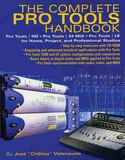 The Complete Pro Tools Handbook