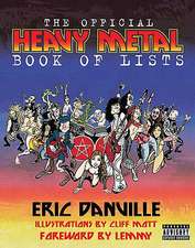 The Official Heavy Metal Book of Lists