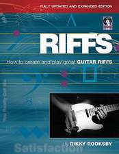 Riffs: How to Create and Play Great Guitar Riffs [With CD (Audio)]