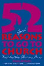 52 (Good) Reasons to Go to Church