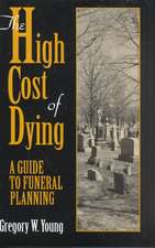 The High Cost of Dying