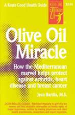 Olive Oil Miracle