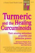 Turmeric and the Healing Curcuminoids