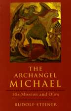 Archangel Michael: (Cw 180 & 202)