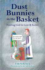 Dust Bunnies in the Basket