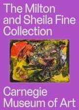 The Milton and Sheila Fine Collection