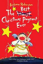 The Best Christmas Pageant Ever