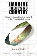 Imagine There`s No Country – Poverty, Inequality, and Growth in the Era of Globalization