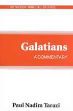 Galatians: A Commentary