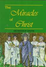 Miracles of Christ The