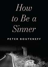 How To Be A Sinner