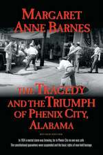 The Tragedy and the Triumph of Phenix City, Alabama