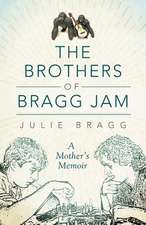 The Brothers of Bragg Jam