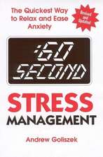 60 Second Stress Management