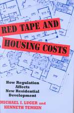 Red Tape and Housing Costs: How Regulation Affects New Residential Development