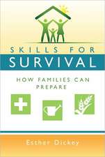 Skills for Survival