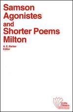 Samson Agonistes and Shorter Poems