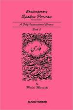 Contemporary Spoken Persian Volume 2