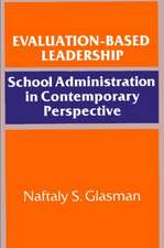 Evaluation-Based Leadership