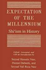 Expectation of the Millennium: Shi'ism in History