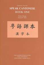 Character Text for Speak Cantonese Book One