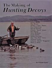 The Making of Hunting Decoys