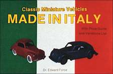 Classic Miniature Vehicles: Made in Italy