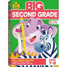 Zone, S: School Zone Big Second Grade Workbook
