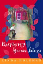 Raspberry House Blues