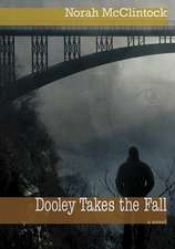 Dooley Takes the Fall