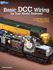 Basic DCC Wiring for Your Model Railroad