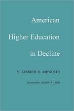 American Higher Education in Decline