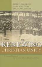 Renewing Christian Unity: A Concise History of the Christian Church (Disciples of Christ