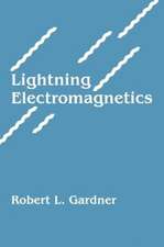 Lightning Electromagnetics