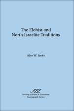 The Elohist and North Israelite Traditions