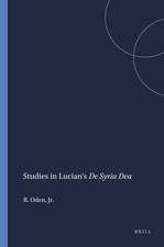 Studies in Lucian's <i>De Syria Dea</i>